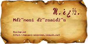 Ménesi Ézsaiás névjegykártya